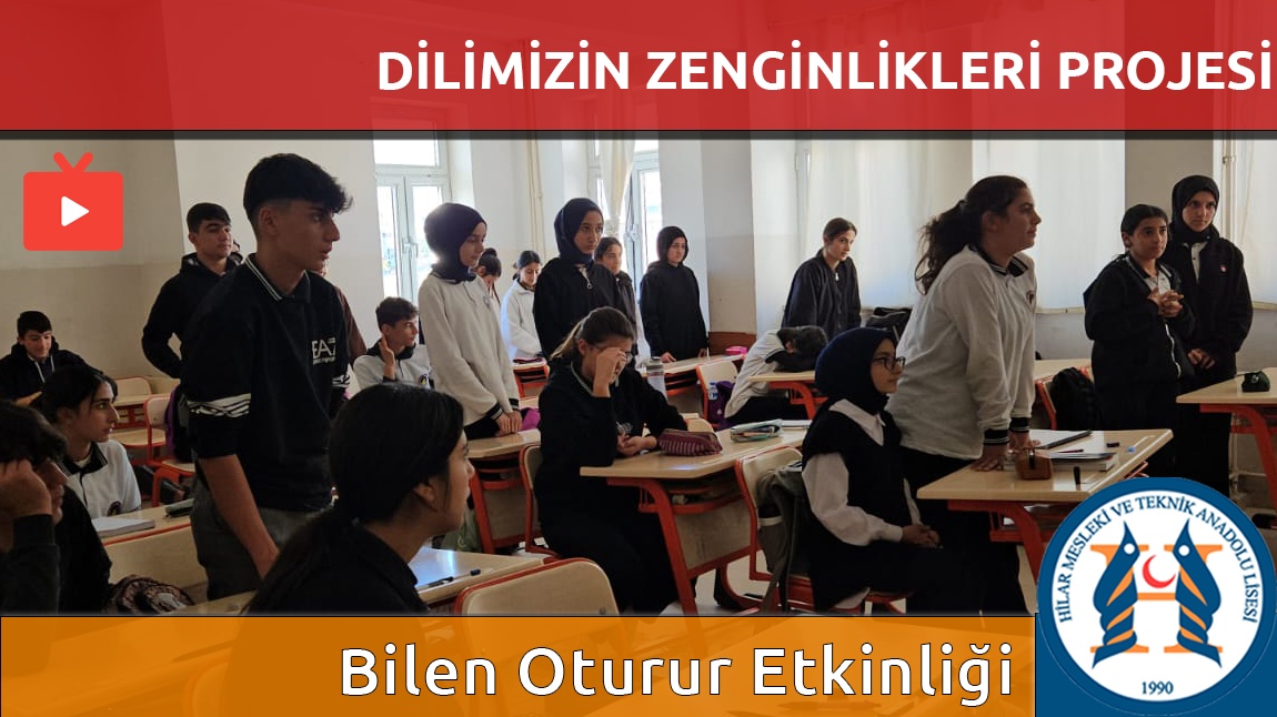 Dilimizin Zenginlikleri Bilen Oturur Etkinliği