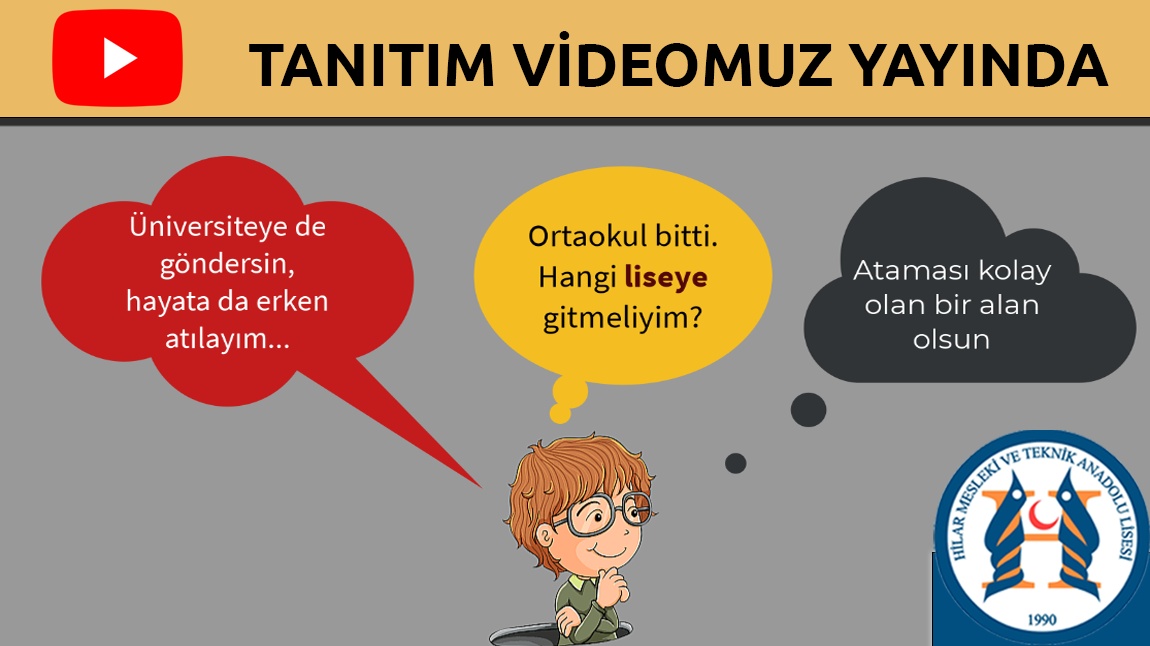 Hilar MTAL Tanıtım Videomuz Yayında